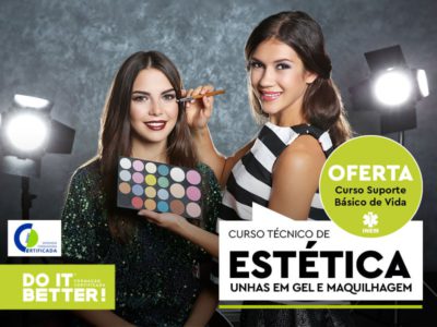 Curso Técnico de Estética, Unhas em Gel e Maquilhagem
