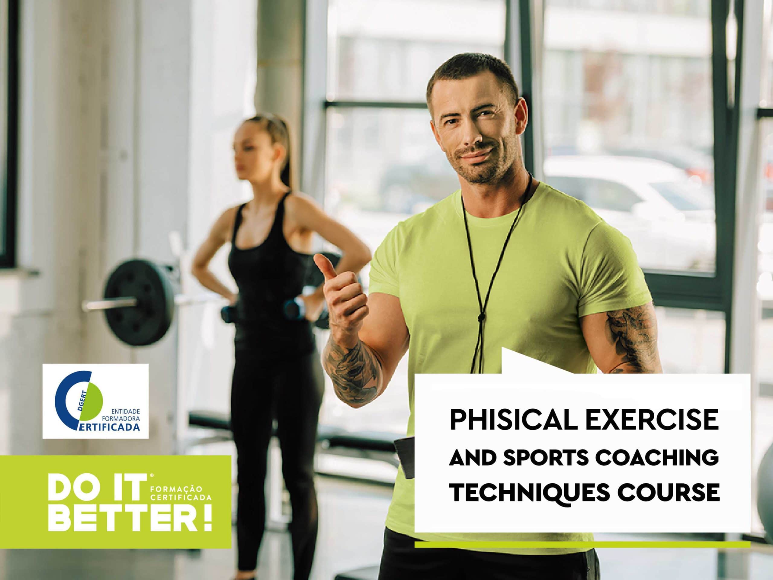 Phisical Exercise and Sports Coaching