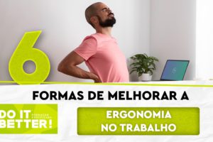 Ergonomia no trabalho – Ergonomia no trabalho (2) Ergonomia no trabalho – Ergonomia no trabalho (2)