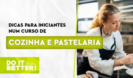 Dicas para Iniciantes num Curso de Cozinha e Pastelaria